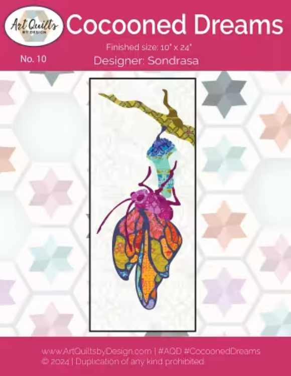 Art Quilts by Design, Cocooned Dreams Applique Pattern