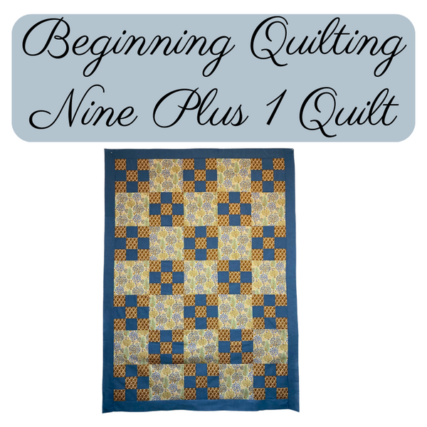 Beginning Quilting with Dotty, Three Classes on 8/14, 8/21 & 8/28 from 10am-2pm