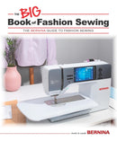 Bernina Big Book of Fashion Sewing
