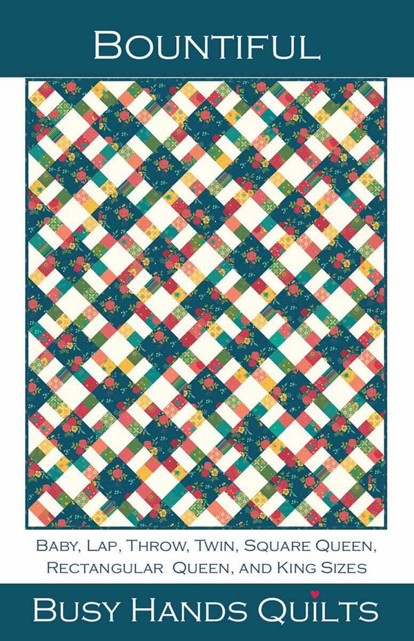 Bountiful Quilt Pattern