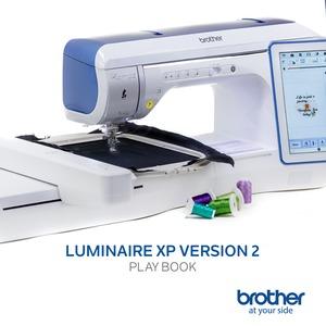 Brother SAXP2BOOK XP2 Playbook for Luminaire XP1 with Upgrades and for XP2, plus Videos and Projects