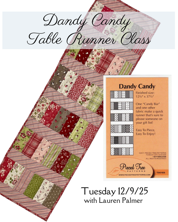 Dandy Candy Table Runner Class 12/9/25 with Lauren from 10-3