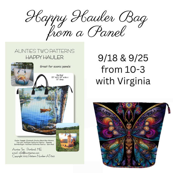 Happy Hauler Bag with Virginia Two Thursdays, 9/18 & 9/25 from 10am-3pm