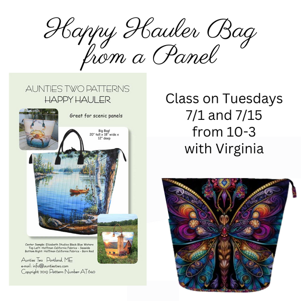 Happy Hauler Bag with Virginia Two Wednesdays 8/6 and 8/13/25 from 10am-3pm