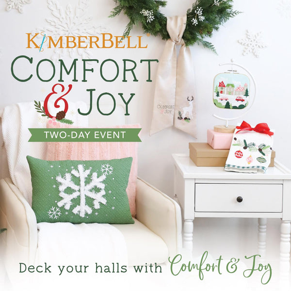 Kimberbell Comfort & Joy Two Day Event IN STORE