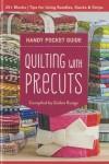 Quilting with Precuts