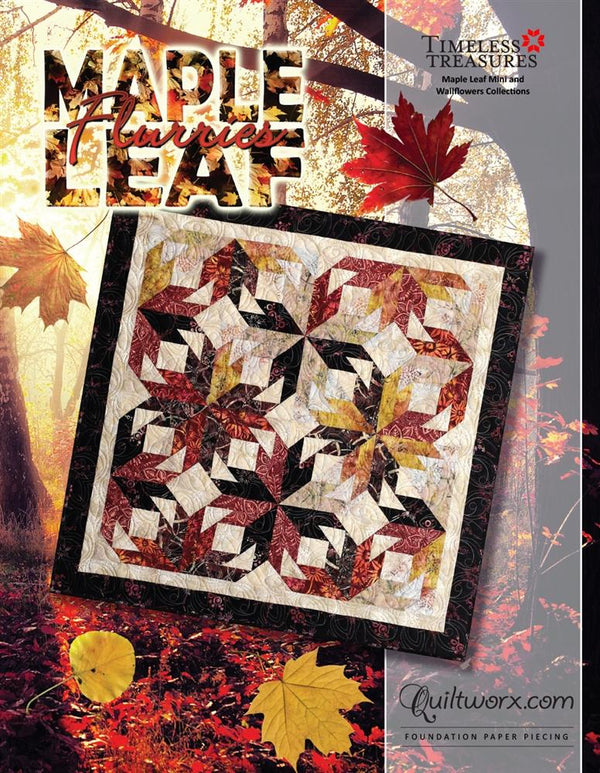 Quiltworx Maple Leaf Flurries with Ann Troutman  Saturday 12/6/25 from 10am-4pm