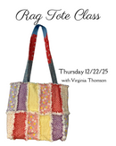 Rag Tote with Virginia Thursday 12/11/25 from 10am-4pm