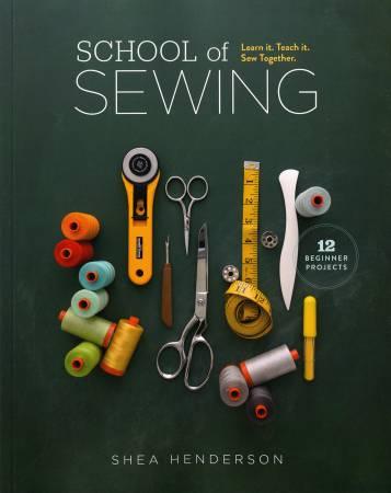 School of Sewing-Text for Beginning Sewing Class