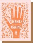 Hands are Made Card