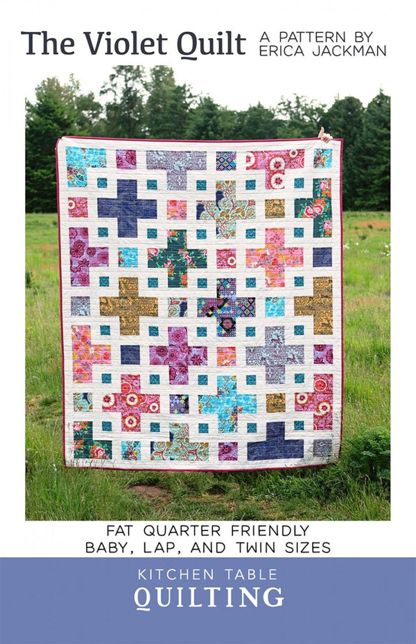 The Violet Quilt Pattern from Kitchen Table Quilting